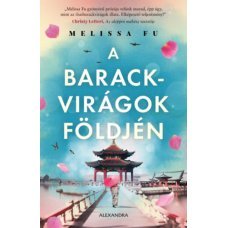 A barackvirágok földjén    21.95 + 1.95 Royal Mail